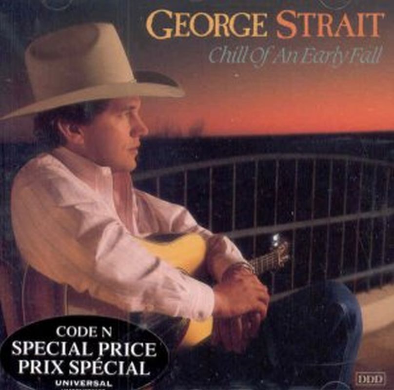 George Strait - Chill Of An Early Fall - Cd