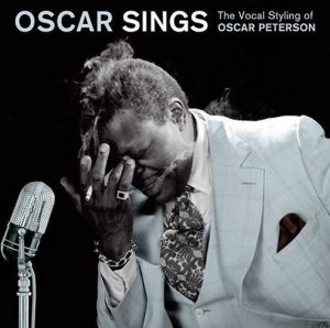 Oscar Peterson - Oscar Sings Vocal Styling Of - Cd