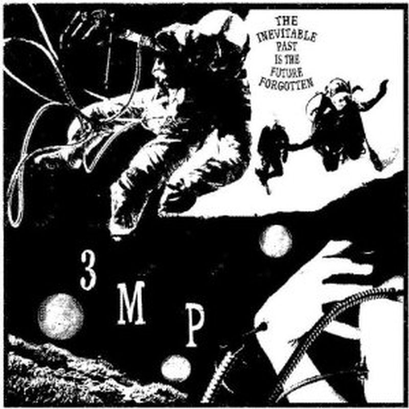 3 Mile Pilot - Inevitable Past Is Future Forgotten - 2 Vinyl Lp Set