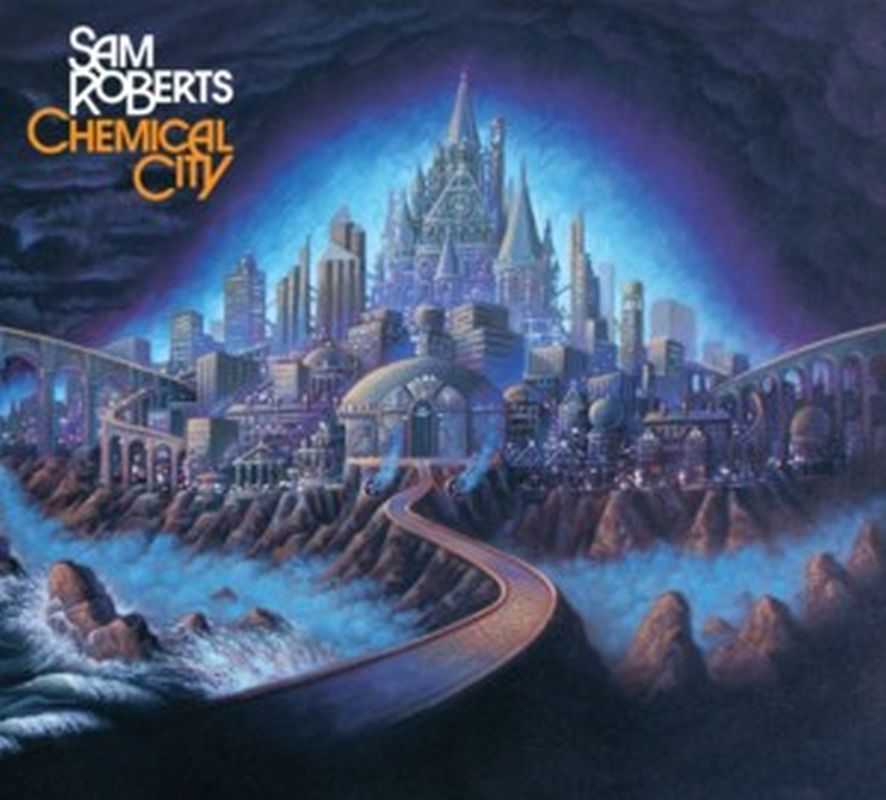 Sam Roberts - Chemical City - Cd