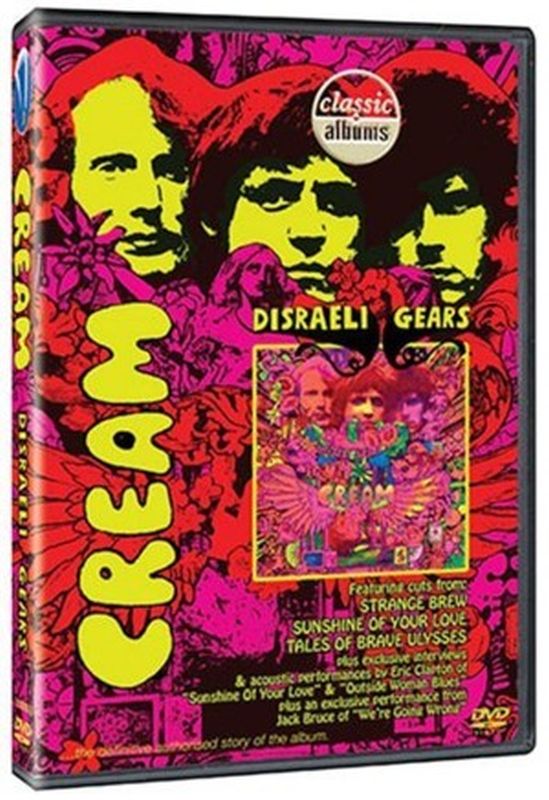Cream - Disraeli Gears: Classic Albums - Dvd