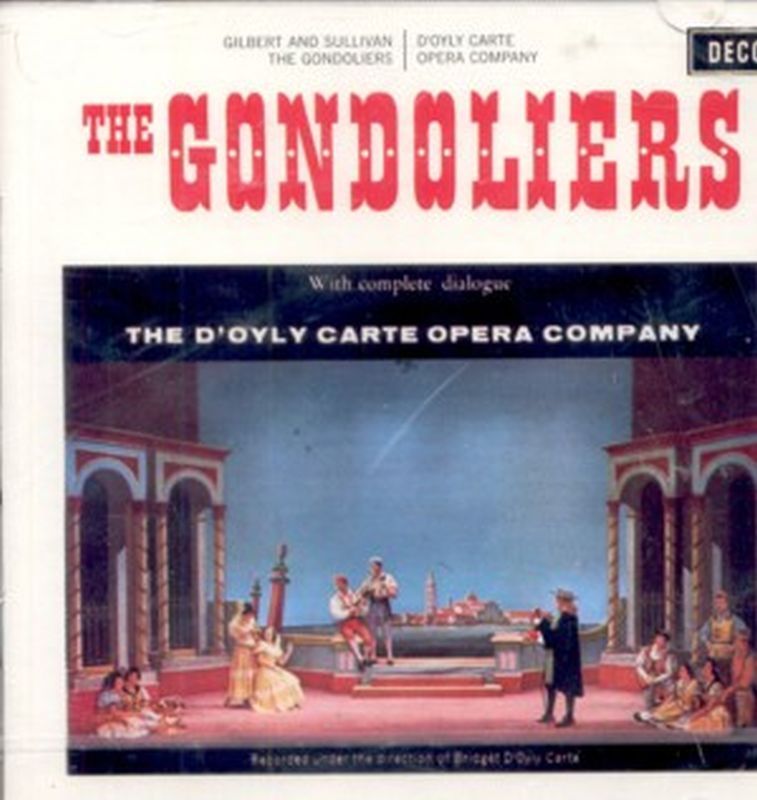 Gilbert & Sullivan - Gondoliers - 2 Cd Set