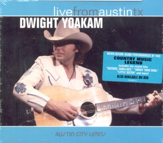 Dwight Yoakam - Live From Austin Texas - Cd
