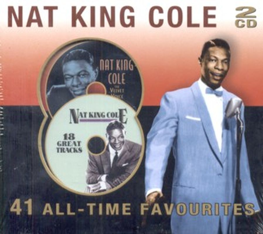 Nat King Cole - 41 All- Time Favourites - 2 Cd Set