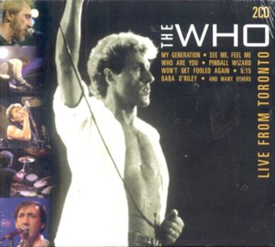 Who - Live From Toronto - 2 Cd Set