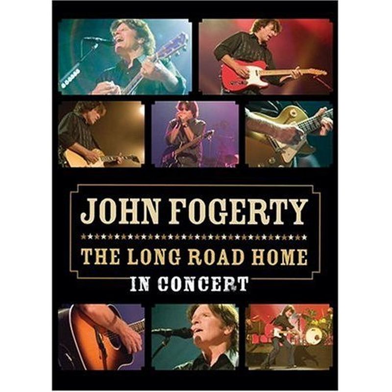 The Long Road Home: In Concert - John Fogerty Songs