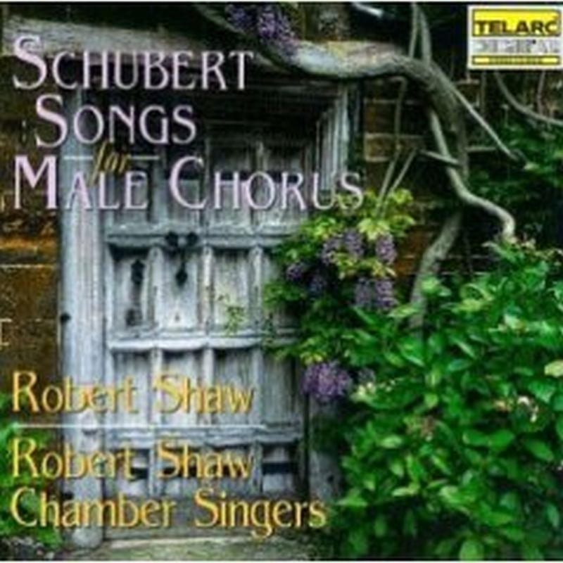 Franz Schubert - Songs For Male Chorus - Cd