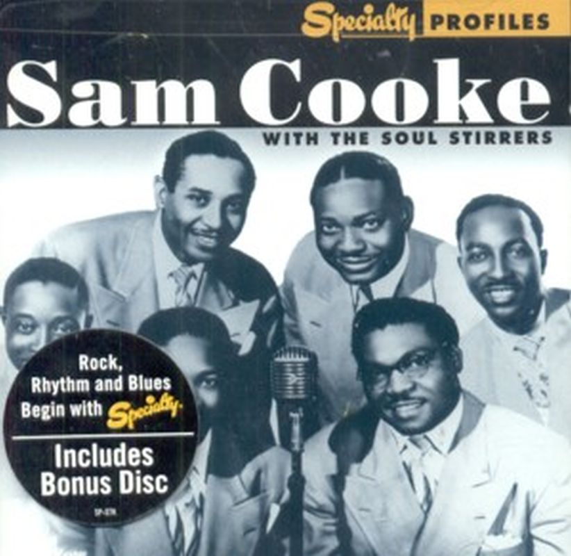 Sam Cooke & Soul Stirrers - Specialty Profiles - 2 Cd Set