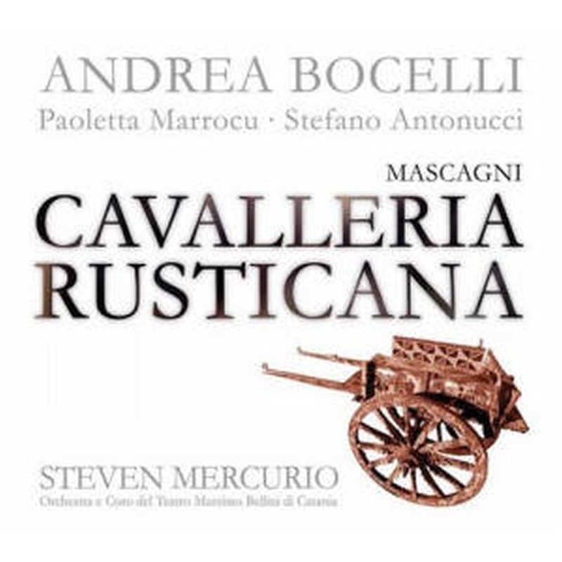 Cavalleria Rusticana - Cd - Pietro Mascagni