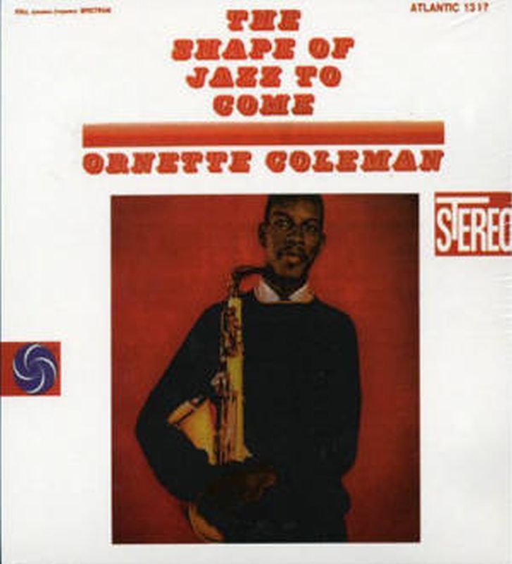 Shape Of Jazz To Come