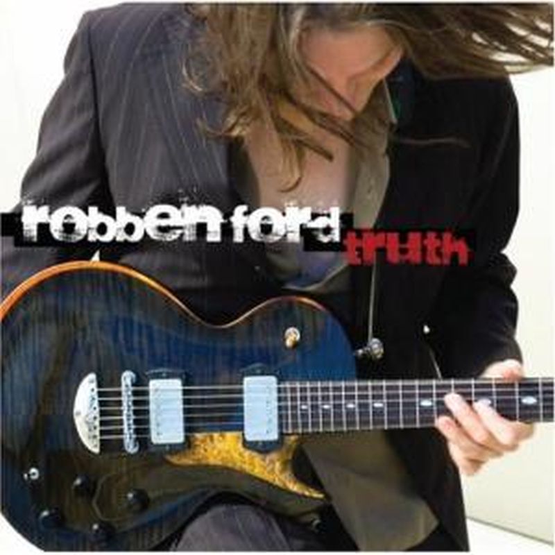 Robben Ford - Truth - Cd
