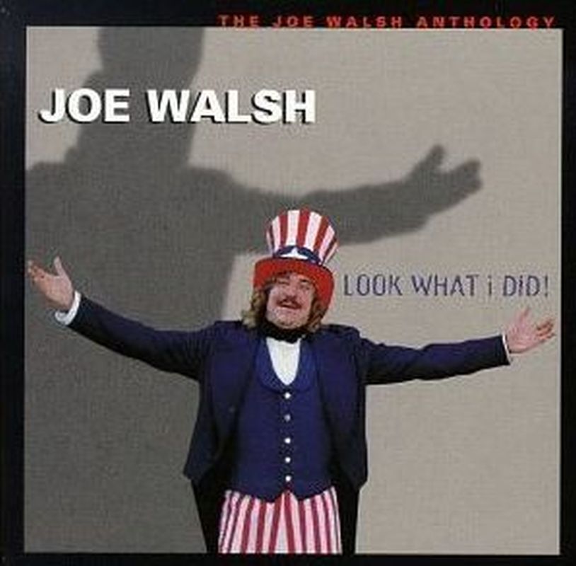 Joe Walsh - Look What I Did: Anthology - 2 Cd Set