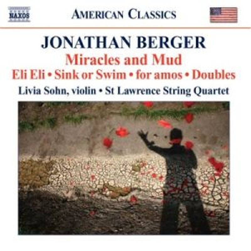 Jonathan Berger - Miracles And Mud - Cd