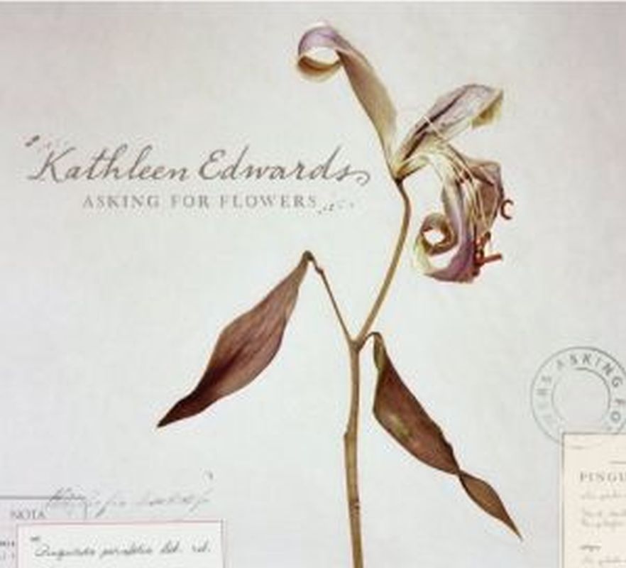 Kathleen Edwards - Asking For Flowers - Cd