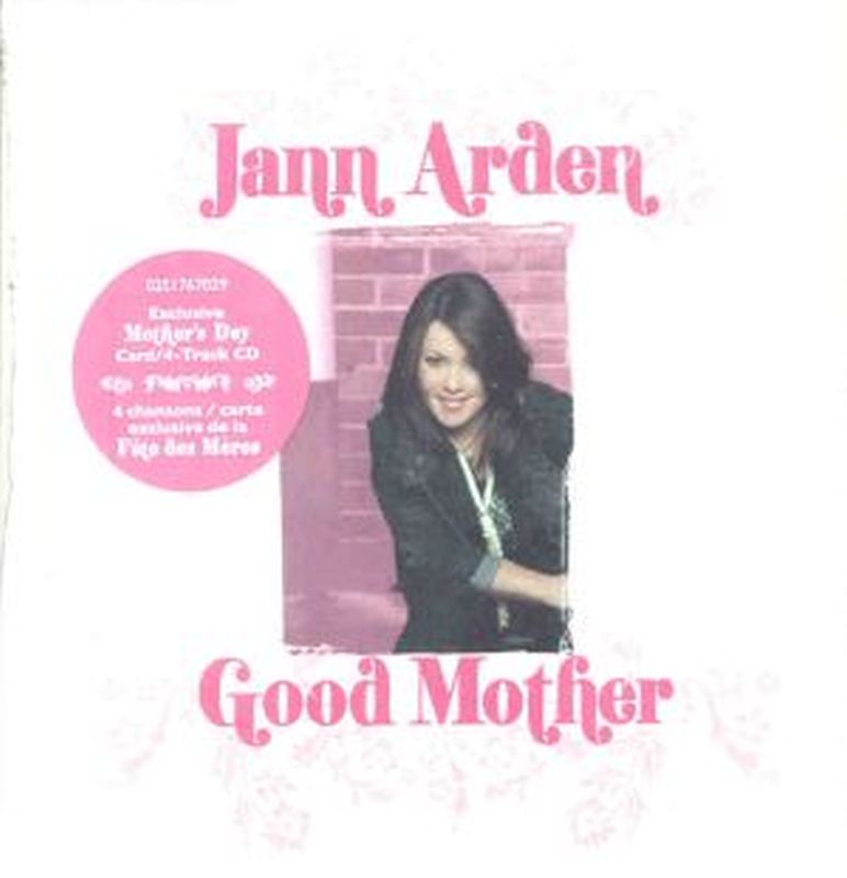 Jann Arden - Good Mother (mother's Day Card/4 Tracks - Cd)
