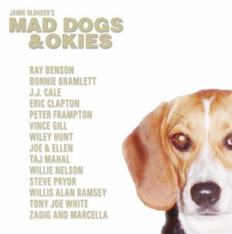 Mad Dogs And Okies