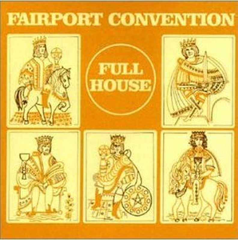 Fairport Convention - Full House - Cd