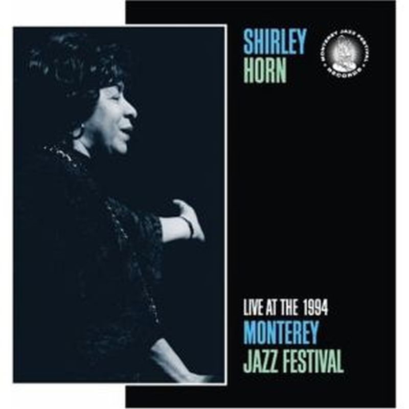 1994: Live At Monterey Jazz Festival