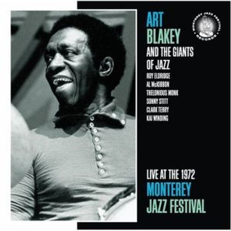 Art Blakey - 1972: Live At Monterey Jazz Festival - Cd
