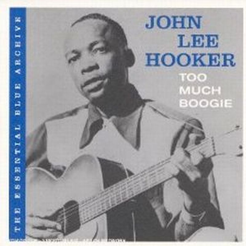 John Lee Hooker - Too Much Boogie - Cd