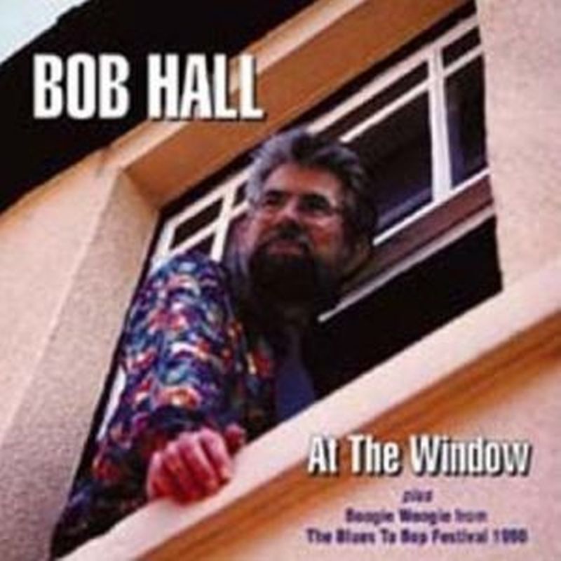 Bob Hall - At The Window - Cd