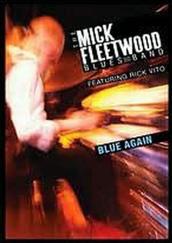 Mick Fleetwood Blues Band - Blue Again - Dvd