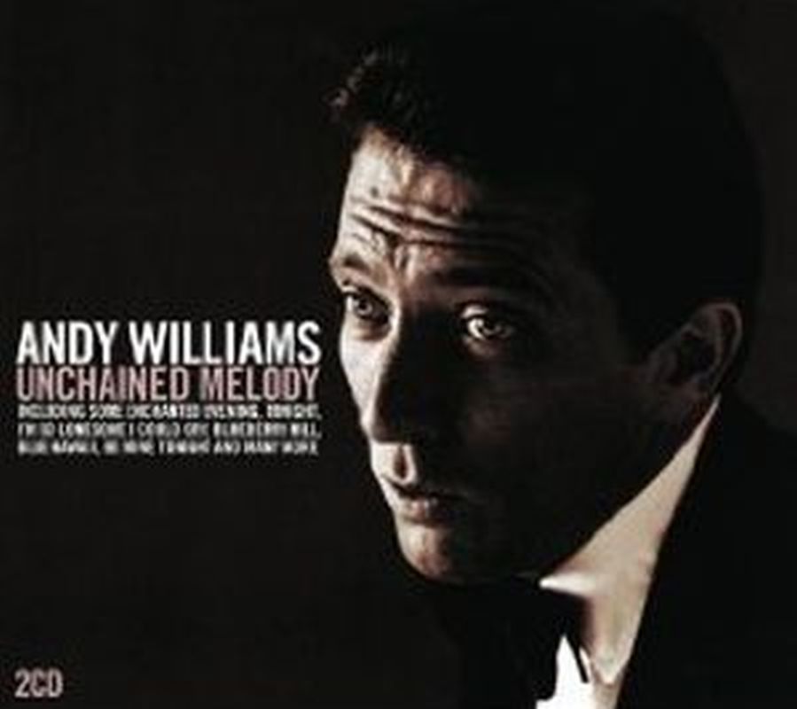 Andy Williams - Unchained Melody - 2 Cd Set