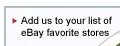 Add us to your list of favorite eBay stores!
