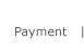 Payment