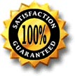Satisfaction 100% Guaranteed