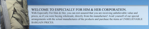 Welcome to especially for him and her corporation