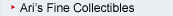 Ari's Fine Collectibles