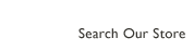 Search Our Store