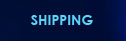 Shipping