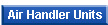 Air Handler Units
