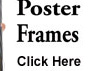 Click Here for Poster Frames