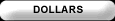 DOLLARS