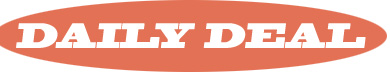 DAILY DEAL