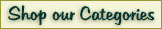 Shop our categories