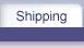 Shipping