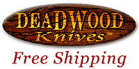 Free Shipping on High Quality Knives! by DeadwoodKnives