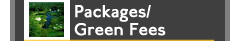Golf Packages / Green Fees