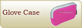 Universal Glove Case Accessories