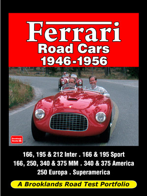 Brooklands Books Ferrari Road Cars 19461956 Road Test Portfolio