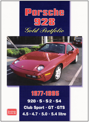 Porsche 928 Gold Portfolio 19771995 by Brooklands Books
