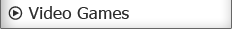 Video Games
