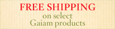 Free shipping on select Gaiam products