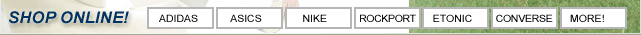 Shop online! Adidas, Asics, Nike, Rockport, Etonic, Converse, More!
