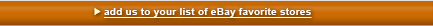 Add us to your list of eBay favorite stores