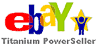 eBay titanium powerseller